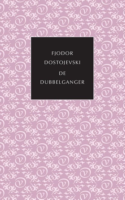 De dubbelganger, Fjodor Dostojevski - Ebook - 9789028220171