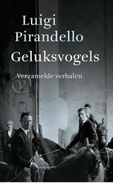 Geluksvogels - Luigi Pirandello - 9789028220393