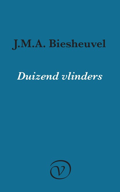Duizend vlinders, J.M.A. Biesheuvel - Ebook - 9789028220447