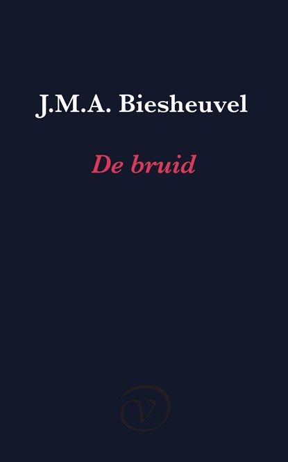 De bruid, J.M.A. Biesheuvel - Ebook - 9789028220454