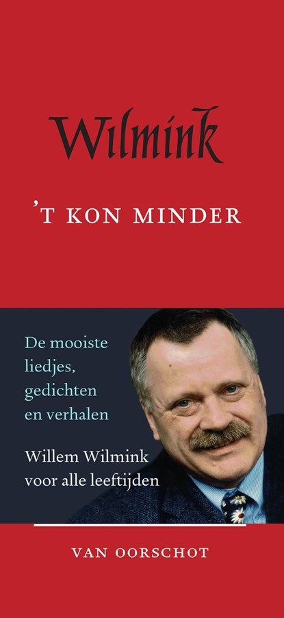 't Kon minder, Willem Wilmink - Ebook - 9789028220478