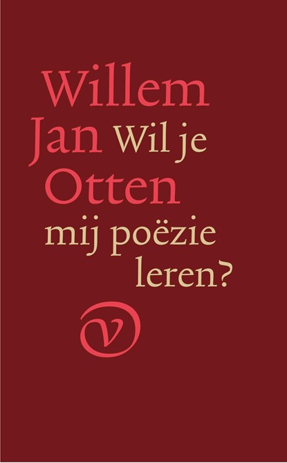 Wil je mij poëzie leren?, Willem Jan Otten - Ebook - 9789028220775