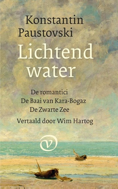 Lichtend water, Konstantin Paustovski - Gebonden - 9789028221208