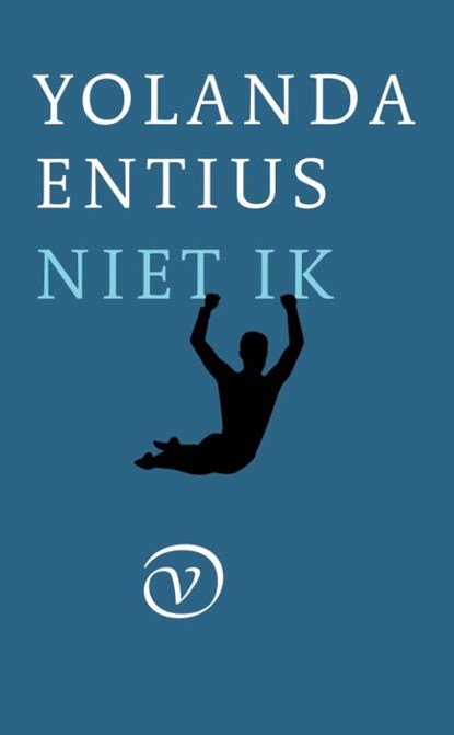 Niet ik, Yolanda Entius - Paperback - 9789028223042