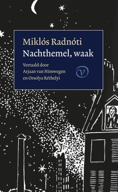 Nachthemel, waak, Miklós Radnoti - Paperback - 9789028231146