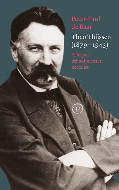 Theo Thijssen (1879-1943), Peter-Paul de Baar - Gebonden - 9789028232082