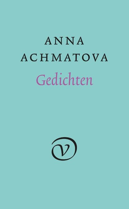 Gedichten, Anna Achmatova - Paperback - 9789028232143