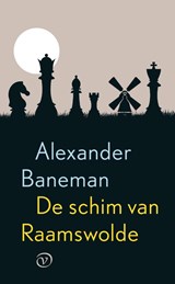 De schim van Raamswolde, Alexander Baneman -  - 9789028233072