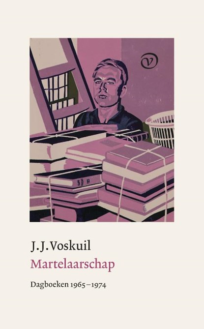 Martelaarschap, J.J. Voskuil - Gebonden - 9789028233126