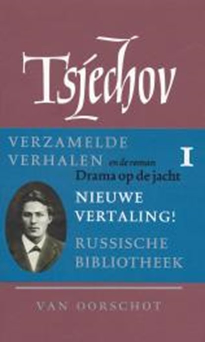 Verzamelde werken 1 Verhalen 1880-1885 ; Drama op de jacht, Anton P. Tsjechov - Gebonden - 9789028240414