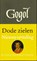 Dode zielen, N.W. Gogol - Gebonden - 9789028240537