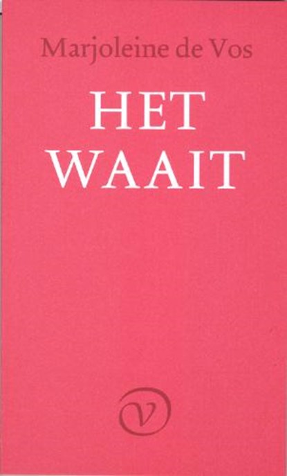 Het waait, M. de Vos - Paperback - 9789028240780