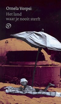 Het land waar je nooit sterft | O. Vorpsi | 