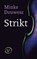 Strikt, M. Douwesz - Paperback - 9789028241152
