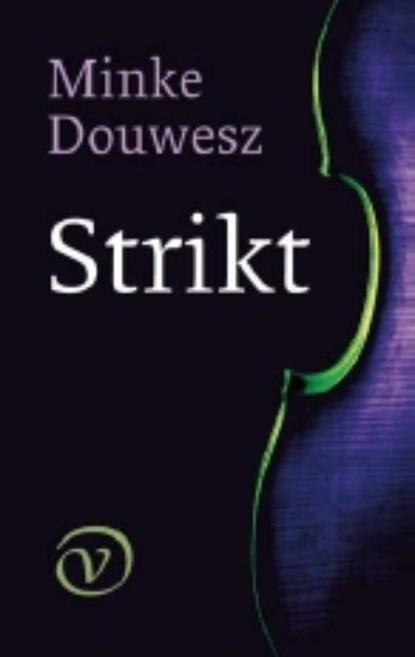 Strikt, M. Douwesz - Paperback - 9789028241152