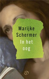 In het oog, Marijke Schermer -  - 9789028241480