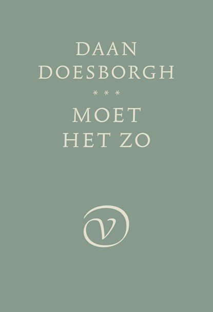 Moet het zo, Daan Doesborgh - Ebook - 9789028241701