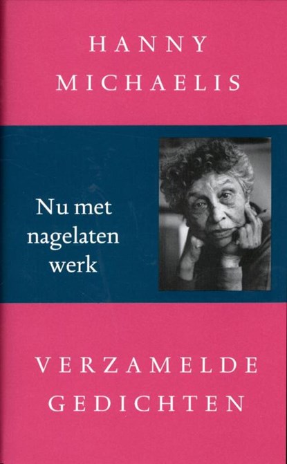 Verzamelde gedichten, Hanny Michaelis - Gebonden - 9789028241763