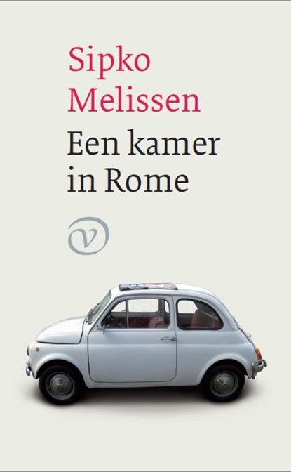 Een kamer in Rome, Sipko Melissen - Paperback - 9789028241886