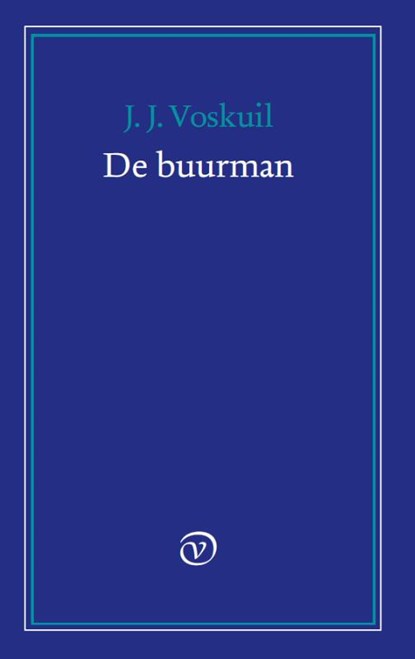 De buurman, J.J. Voskuil - Gebonden - 9789028241992