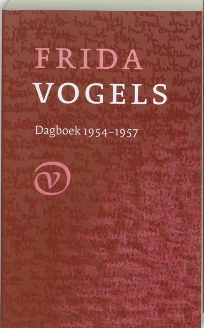 Dagboek 1. 1954-1957, Frida Vogels - Paperback - 9789028242012