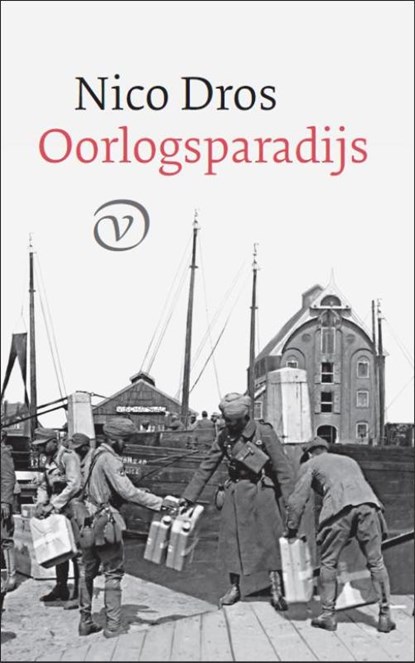 Oorlogsparadijs, Nico Dros - Gebonden - 9789028242203