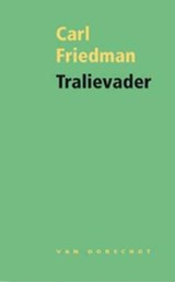 Tralievader - Carl Friedman - 9789028242371