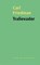 Tralievader, Carl Friedman - Gebonden - 9789028242371