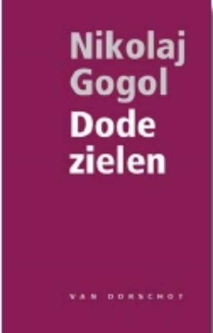 Dode zielen - midprice hardcover (Russische Biblitoheek), Nikolaj Gogol - Gebonden - 9789028242449