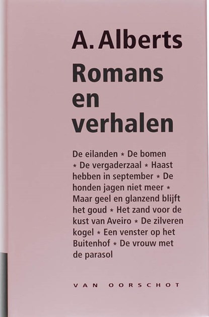 Romans en verhalen, A. Alberts - Gebonden - 9789028242517