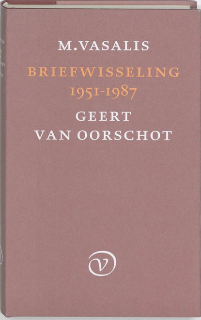Briefwisseling 1951-1987, M. Vasalis ; Geert van Oorschot - Gebonden - 9789028242661