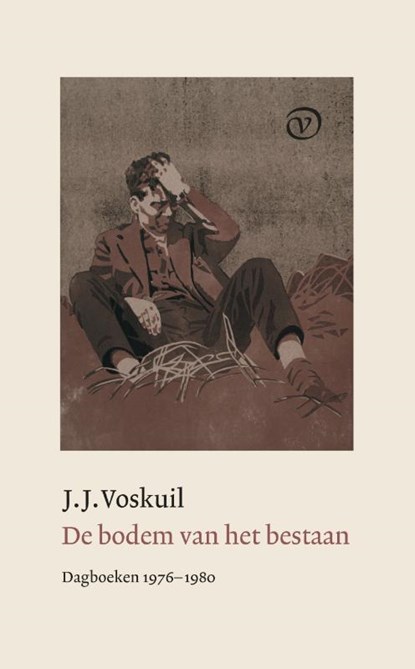 De bodem van het bestaan, J.J. Voskuil - Gebonden - 9789028243156