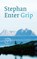 Grip, Stephan Enter - Paperback - 9789028243187