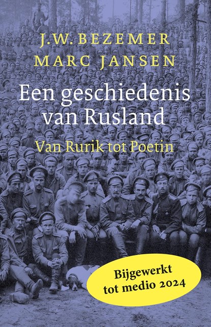 Een geschiedenis van Rusland, J.W. Bezemer ; Marc Jansen - Ebook - 9789028244146