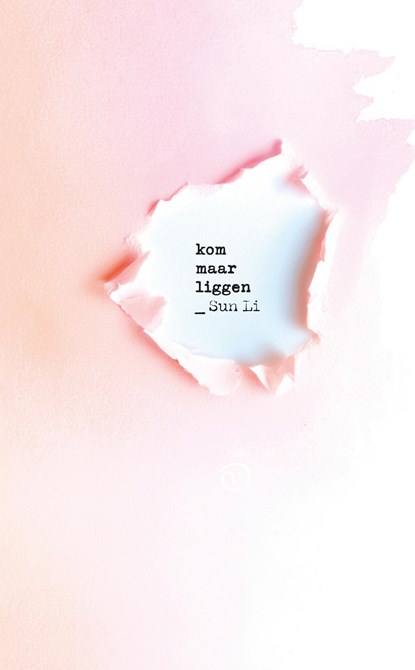 Kom maar liggen, Sun Li - Ebook - 9789028244238