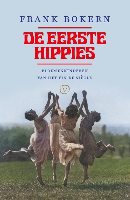 De eerste hippies, Frank Bokern - Ebook - 9789028244290