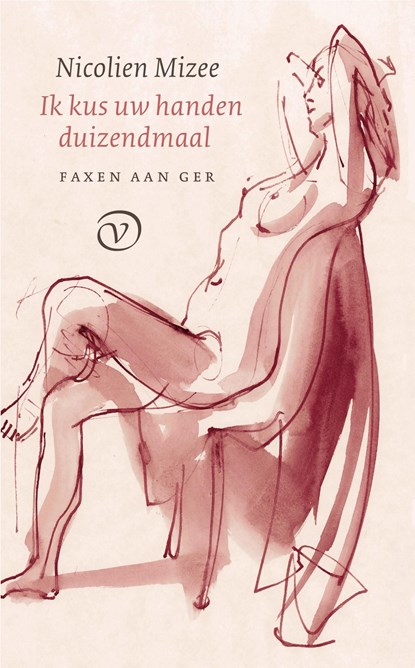 Ik kus uw handen duizendmaal, Nicolien Mizee - Ebook - 9789028245006