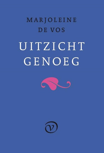 Uitzicht genoeg, Marjoleine de Vos - Paperback - 9789028250079