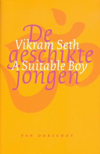 De geschikte jongen, V. Seth - Gebonden - 9789028250864