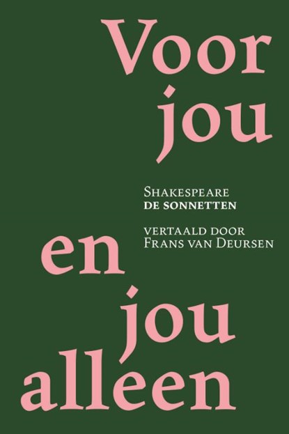 Voor jou en jou alleen, William Shakespeare - Gebonden - 9789028251250