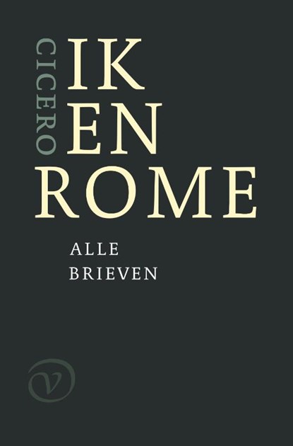 Ik en Rome, Cicero - Gebonden - 9789028251281