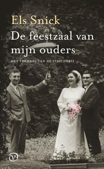 De feestzaal van mijn ouders, Els Snick - Paperback - 9789028252080