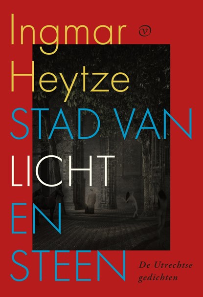 Stad van licht en steen, Ingmar Heytze - Ebook - 9789028254022