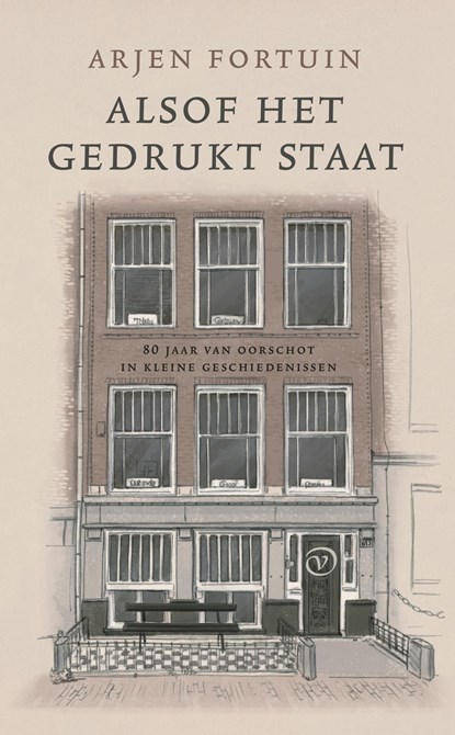Alsof het gedrukt staat, Arjen Fortuin - Ebook - 9789028254329