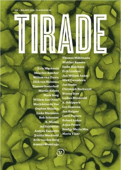 Tirade 458 mrt 2015 jrg 59, Emilia Menkveld ; Maria Vlaar ; Martijn Knol ; Gilles van der Loo - Paperback - 9789028260276
