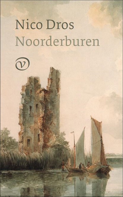 Noorderburen, Nico Dros - Paperback - 9789028260320
