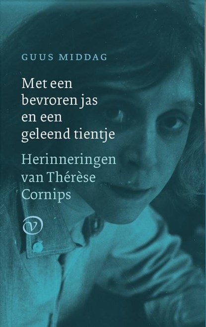 Met een bevroren jas en een geleend tientje, Guus Middag - Paperback - 9789028260337