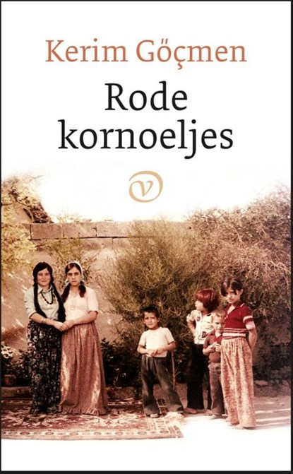 Rode kornoeljes, Kerim Göçmen - Paperback - 9789028260344