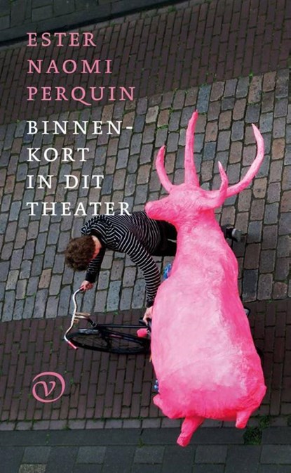 Binnenkort in dit theater, Ester Naomi Perquin - Paperback - 9789028260399