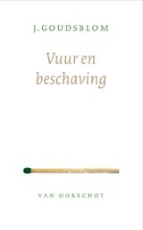 Vuur en beschaving - Johan Goudsblom - 9789028260504